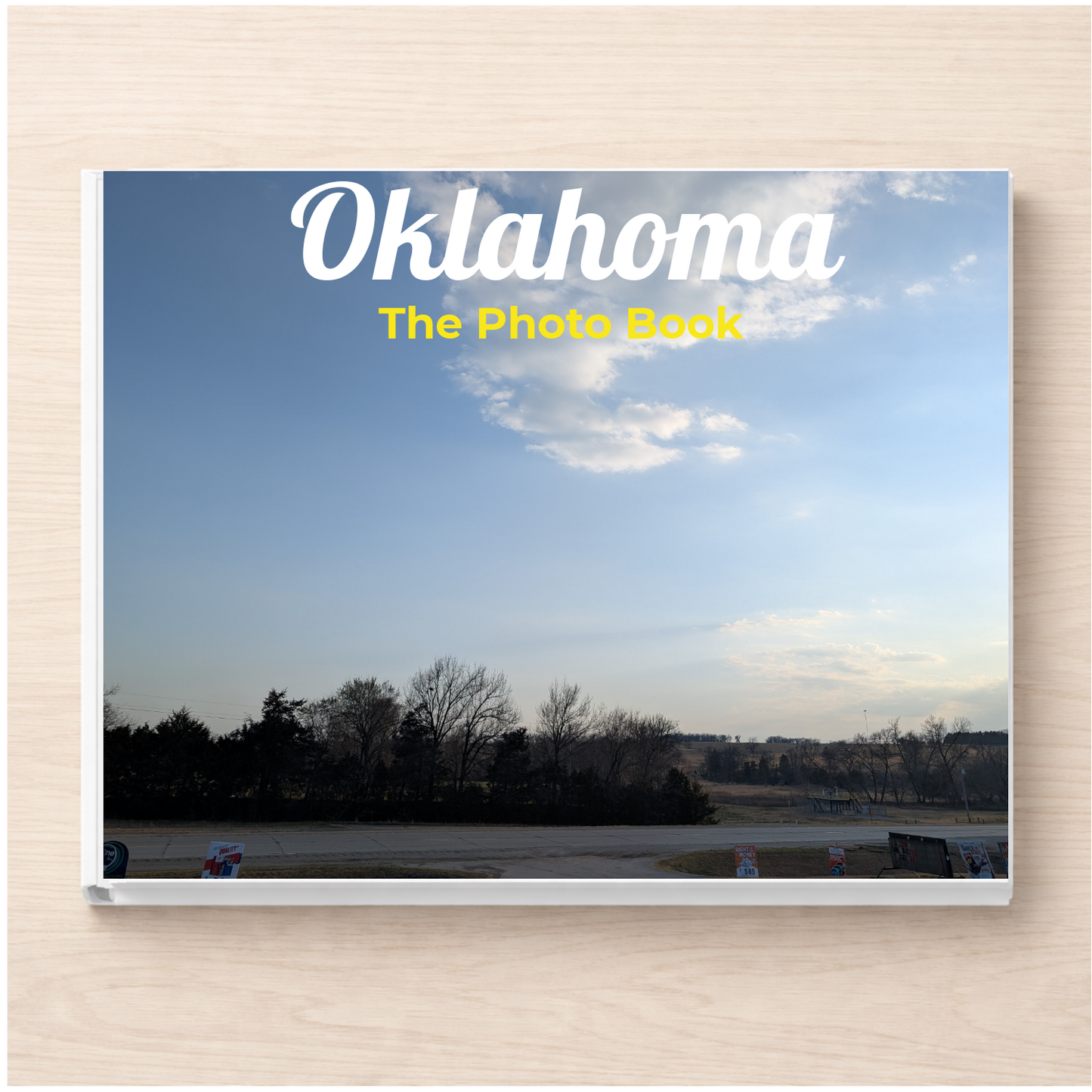 Oklahoma: The Photo Book