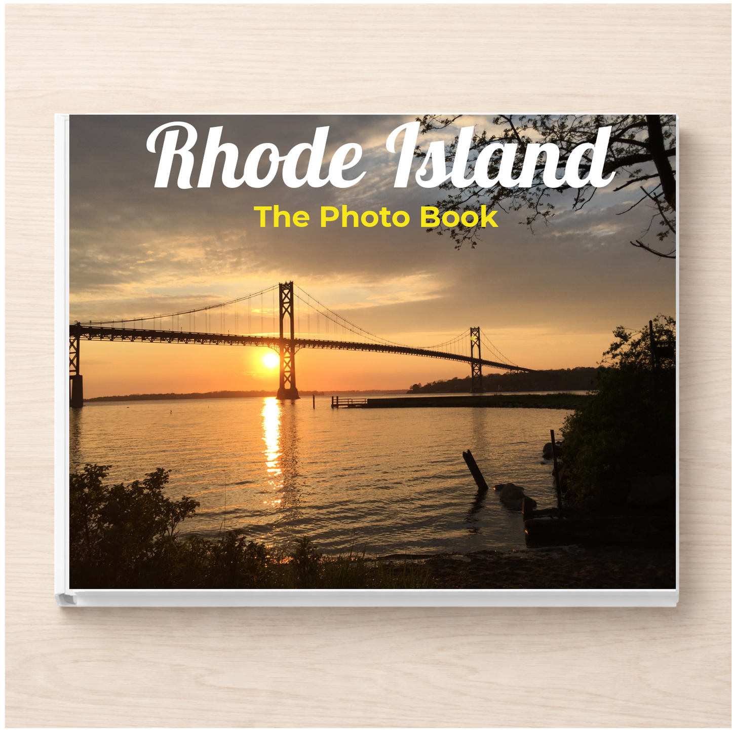 Rhode Island: The Photo Book