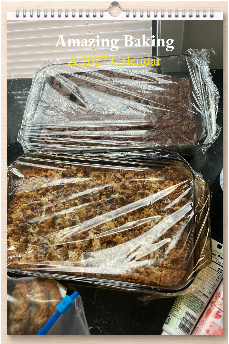 Amazing Baking: A 2027 Calendar