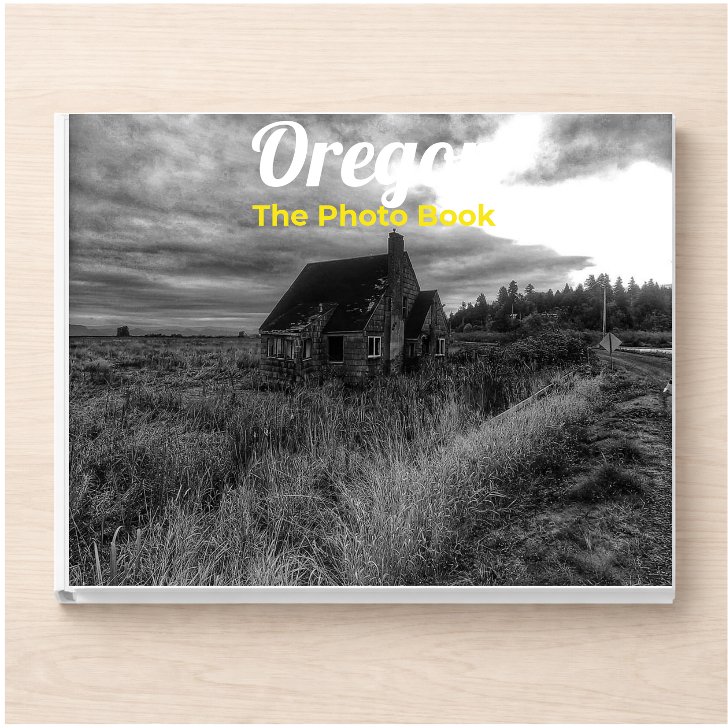 Oregon: The Photo Book