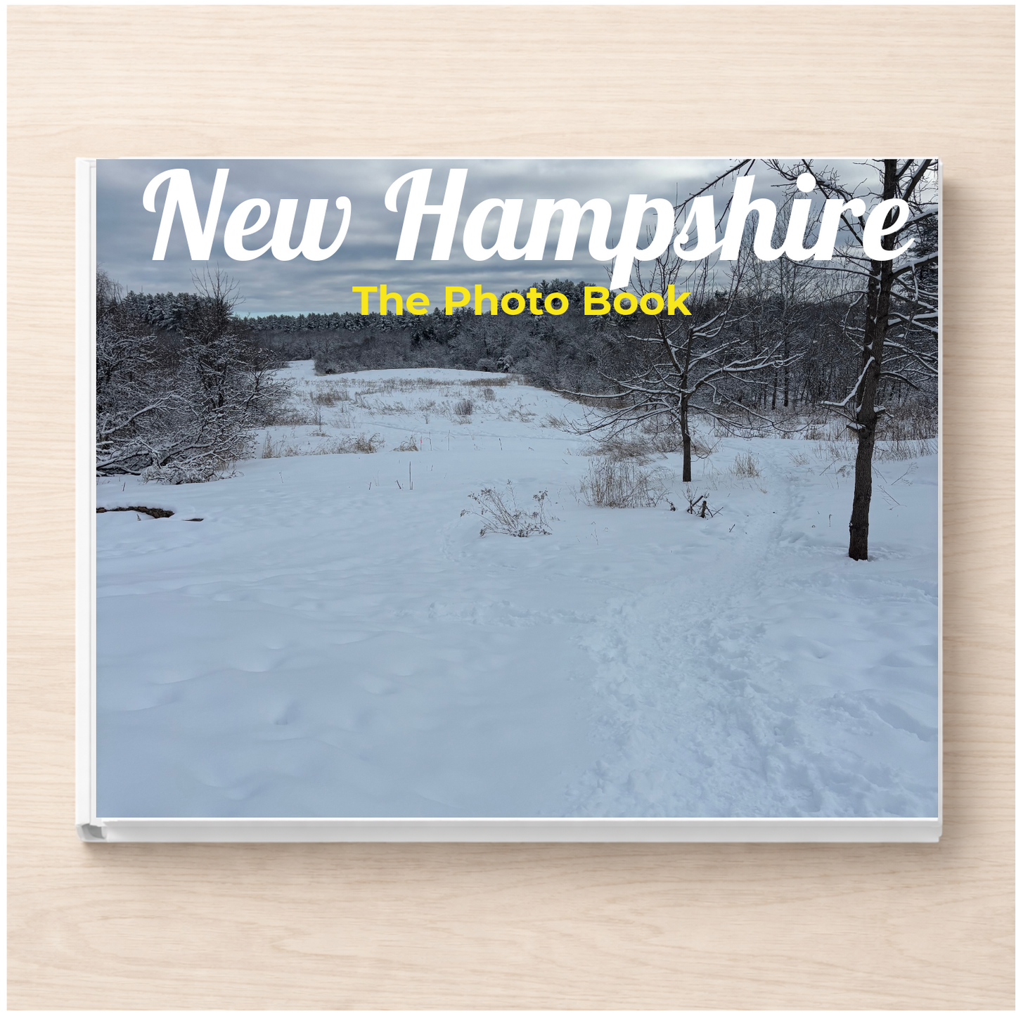 New Hampshire: The Photo Book