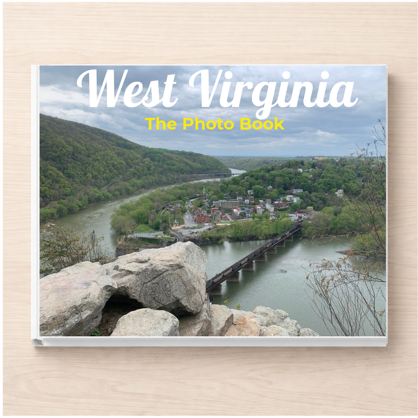 West Virginia: The Photo Book