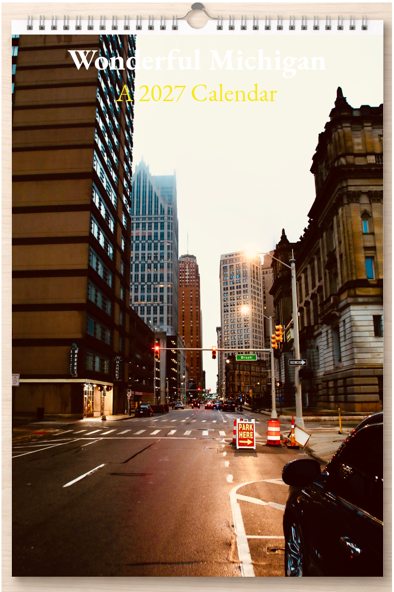Wonderful Michigan: A 2027 Calendar
