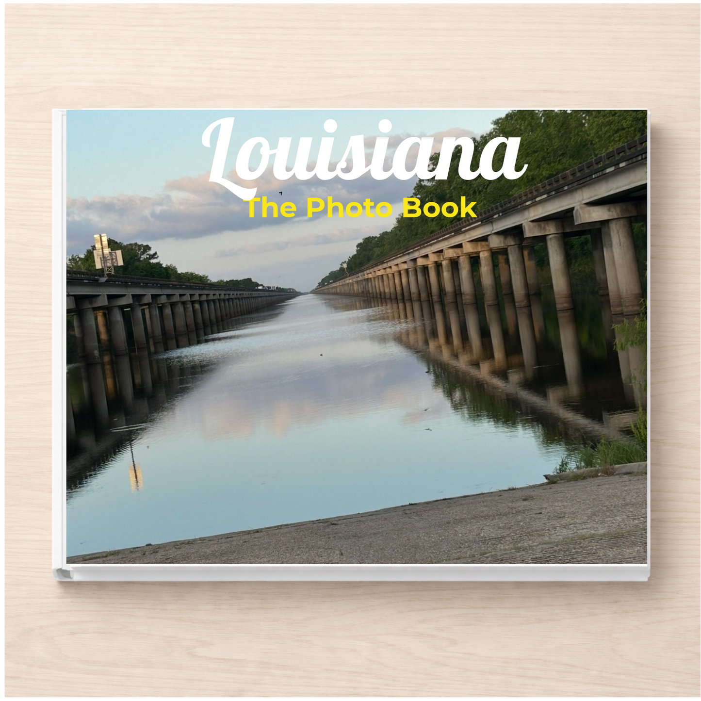 Louisiana: The Photo Book