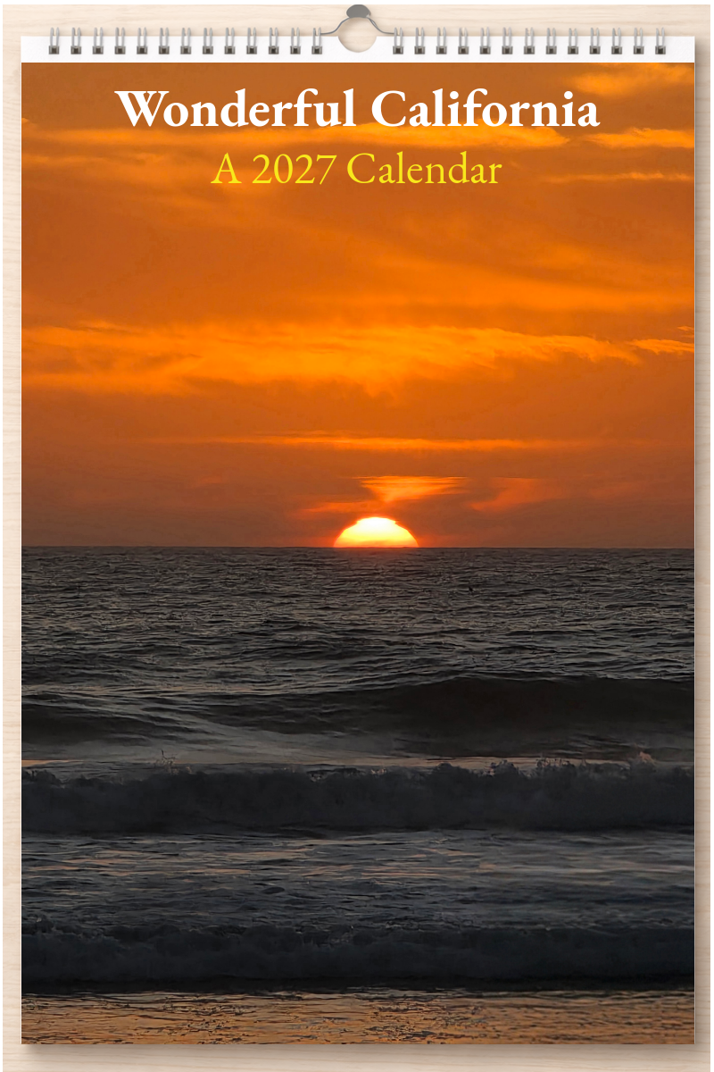 Wonderful California: A 2027 Calendar