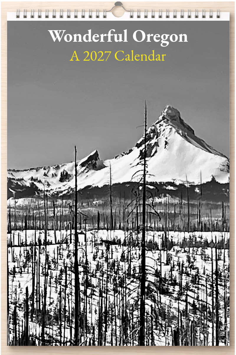 Wonderful Oregon: A 2027 Calendar