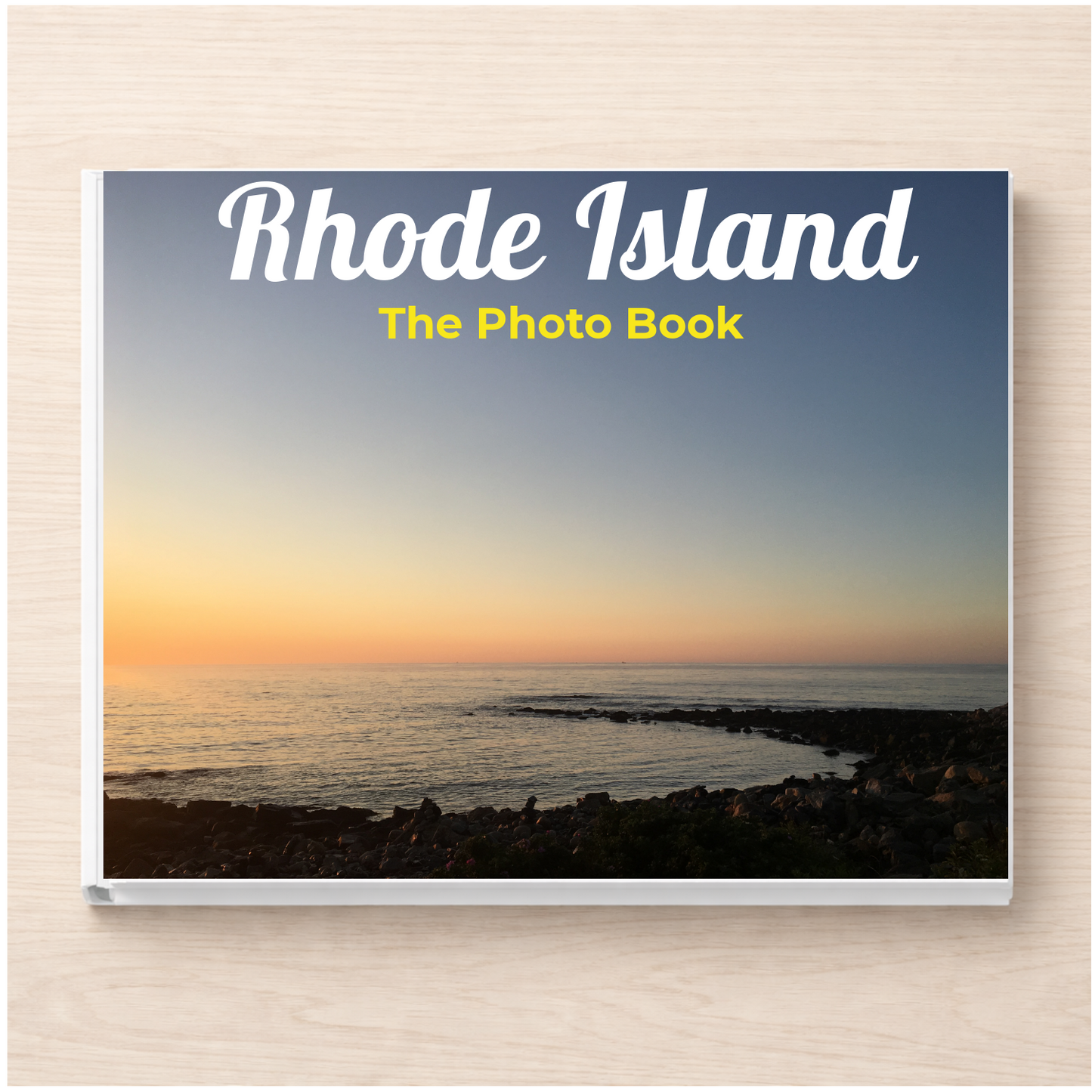 Rhode Island: The Photo Book