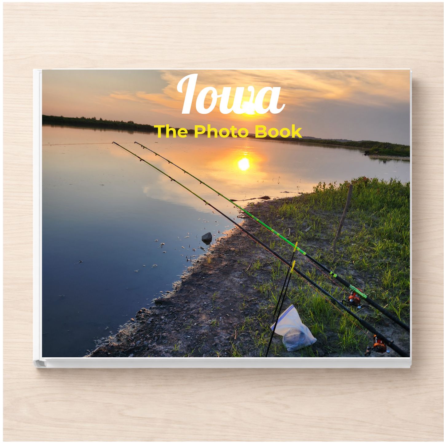 Iowa: The Photo Book