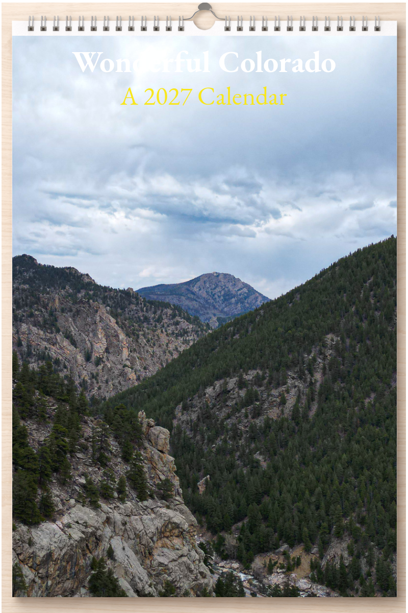 Wonderful Colorado: A 2027 Calendar