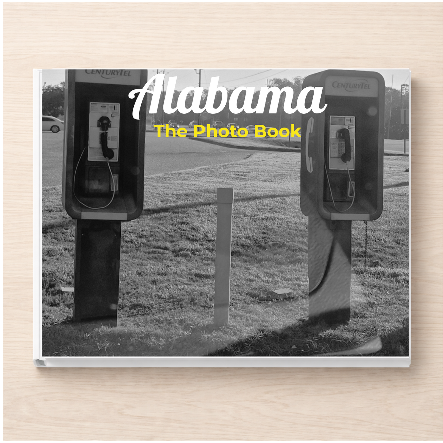 Alabama: The Photo Book