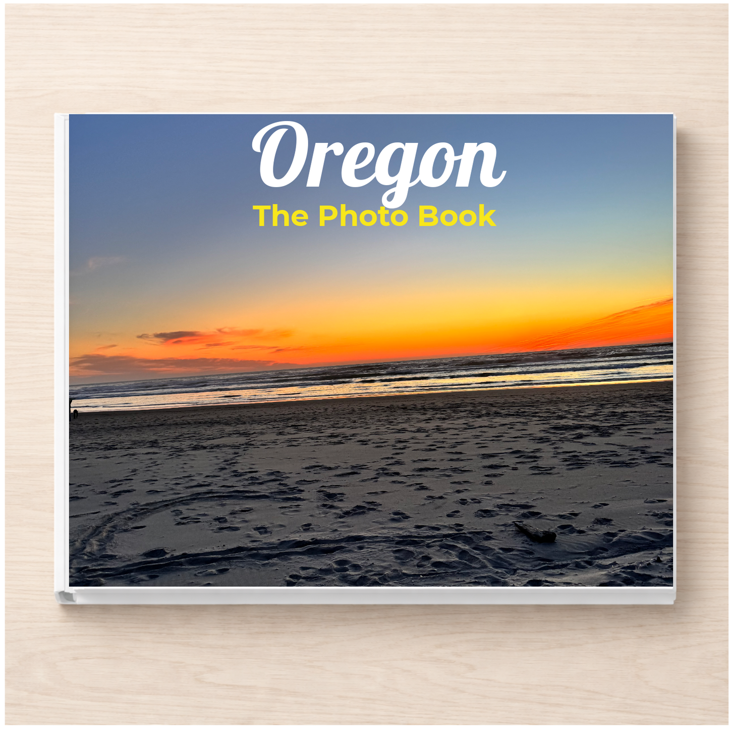 Oregon: The Photo Book