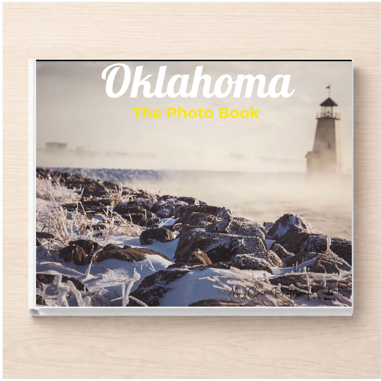 Oklahoma: The Photo Book
