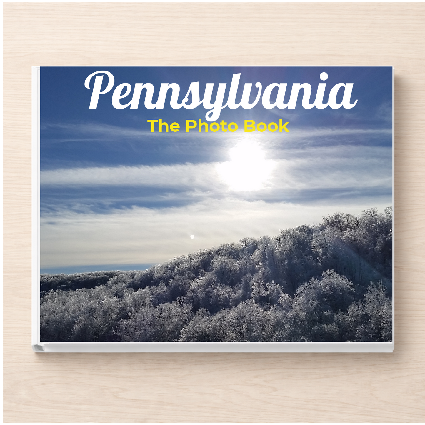 Pennsylvania: The Photo Book