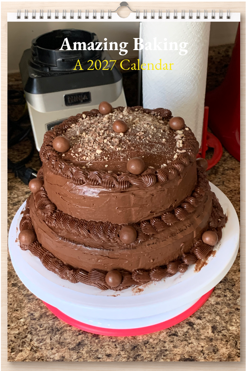 Amazing Baking: A 2027 Calendar