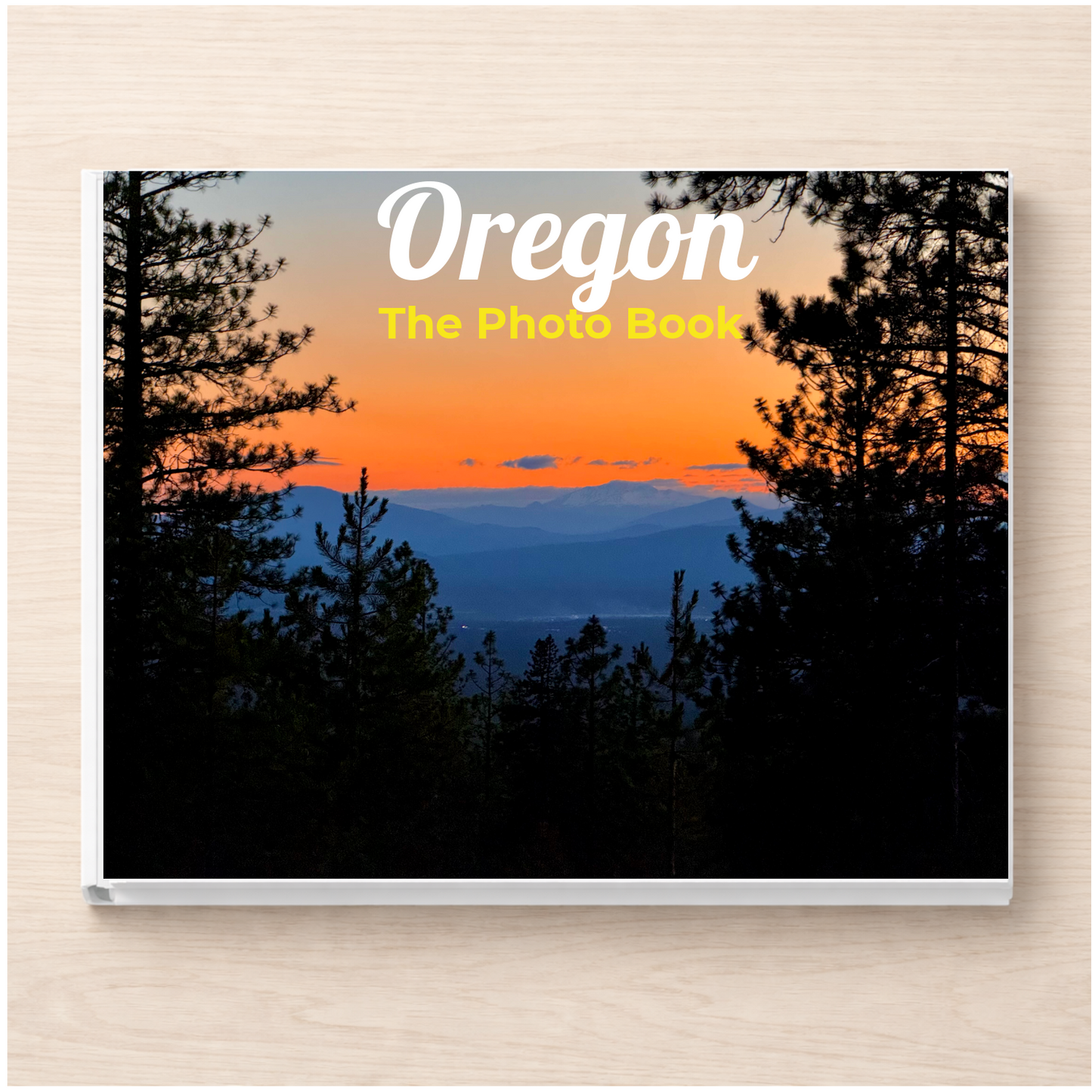 Oregon: The Photo Book