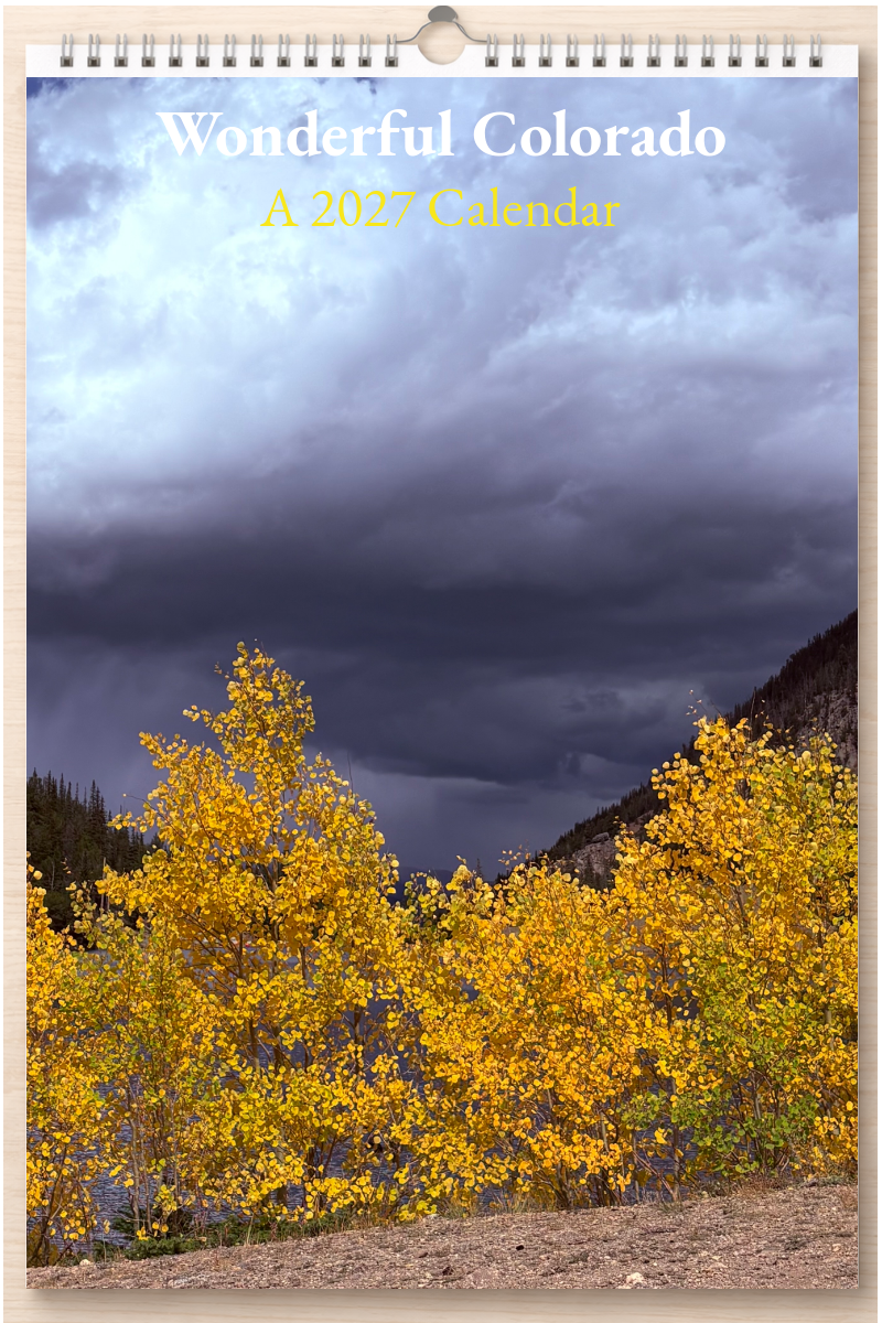 Wonderful Colorado: A 2027 Calendar