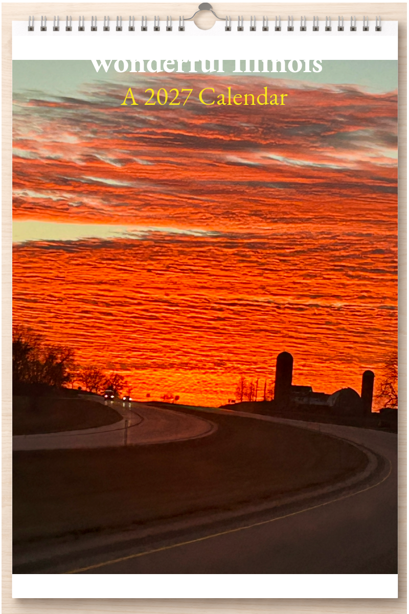 Wonderful Illinois: A 2027 Calendar