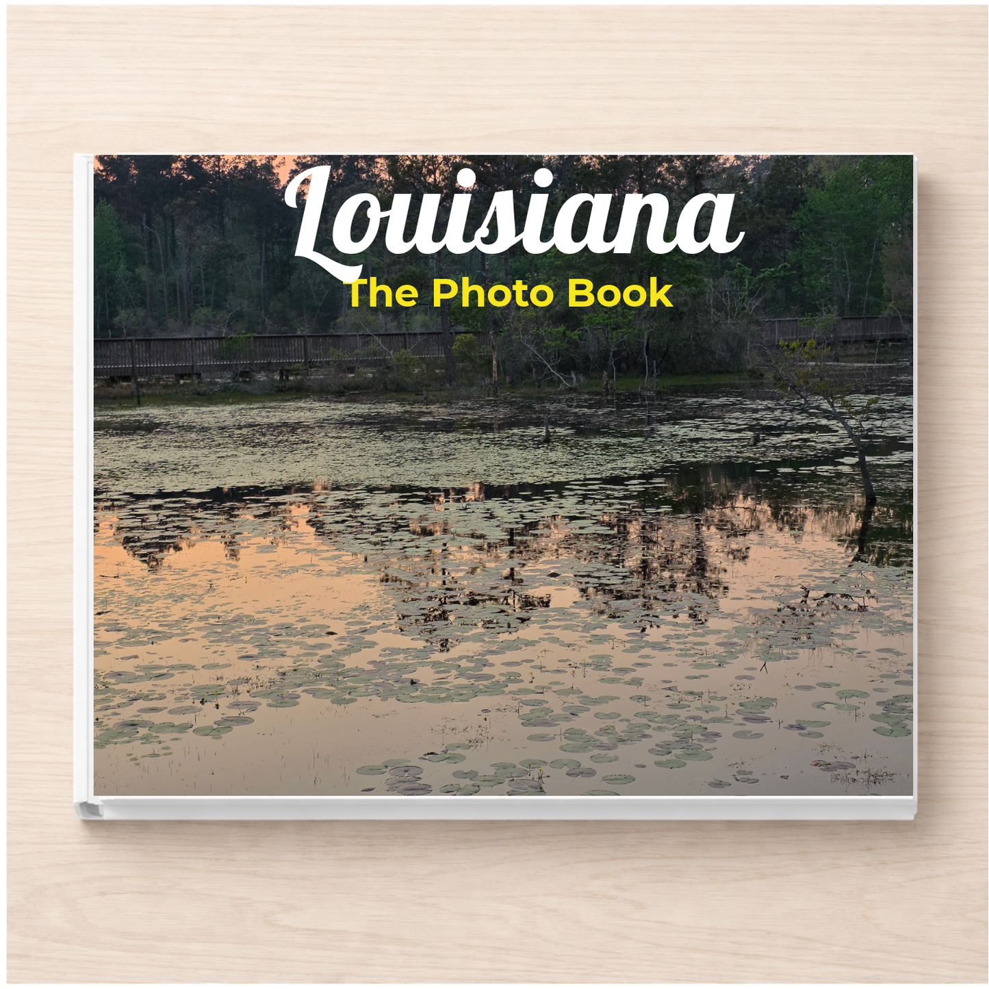 Louisiana: The Photo Book