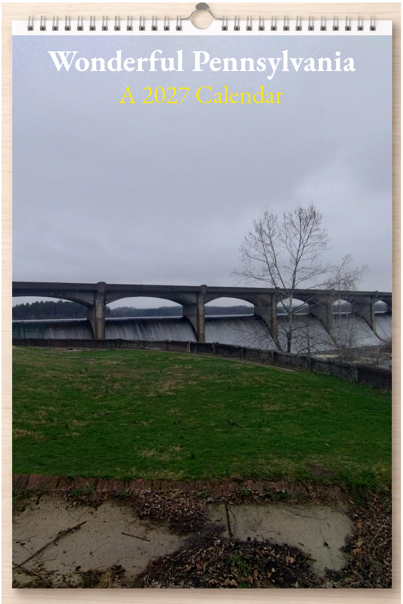 Wonderful Pennsylvania: A 2027 Calendar