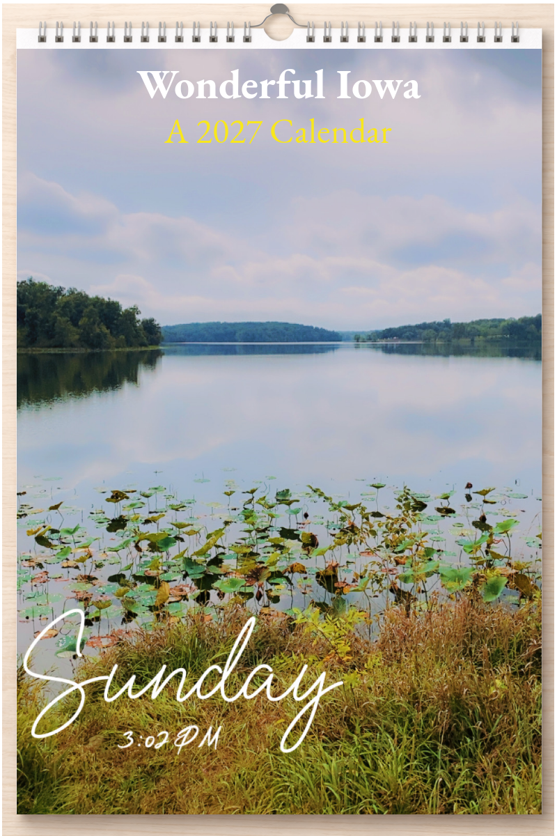 Wonderful Iowa: A 2027 Calendar