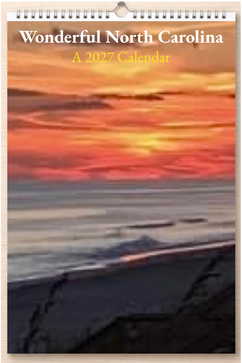 Wonderful North Carolina: A 2027 Calendar