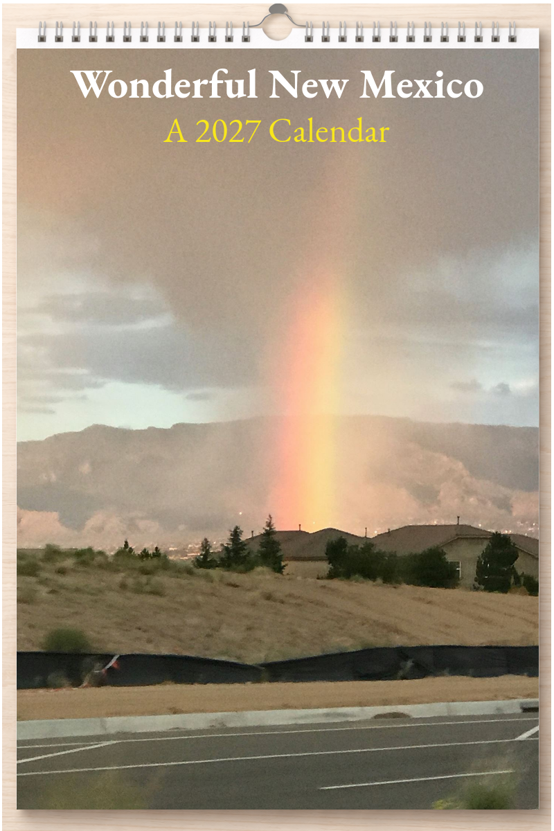 Wonderful New Mexico: A 2027 Calendar