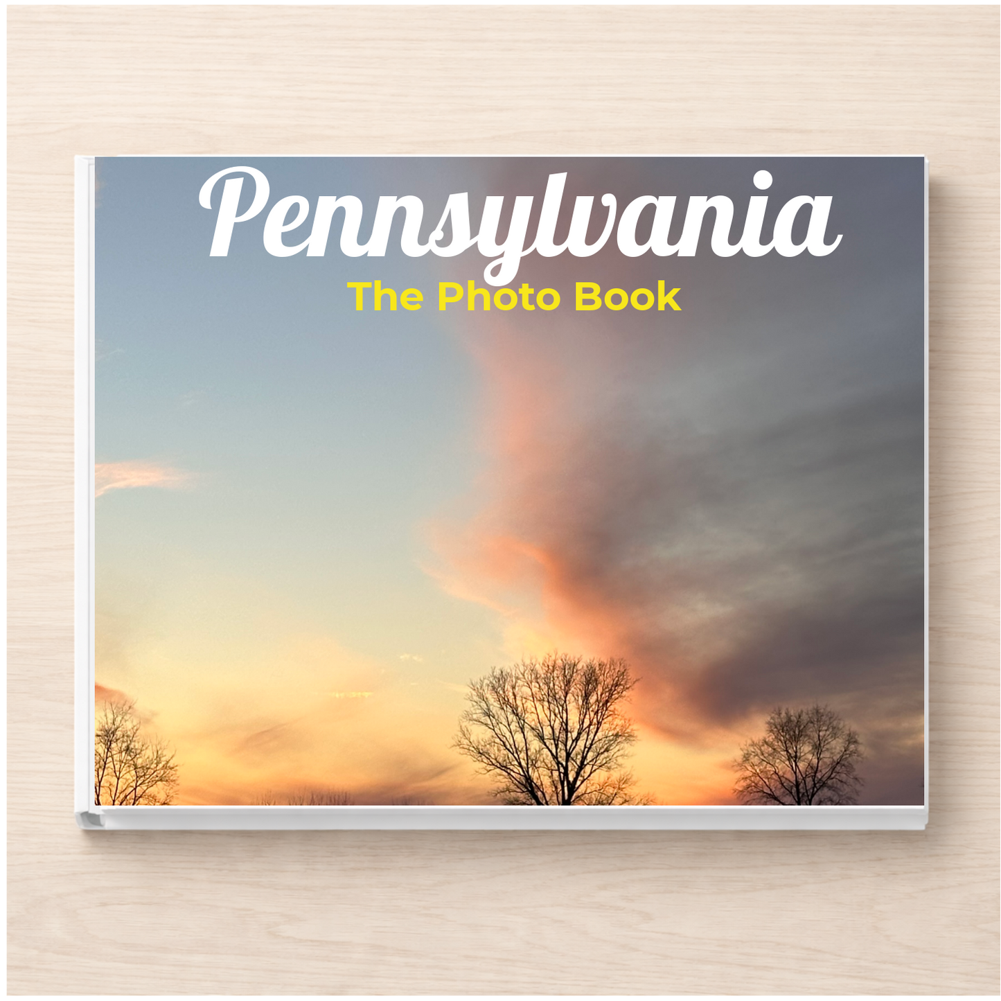 Pennsylvania: The Photo Book