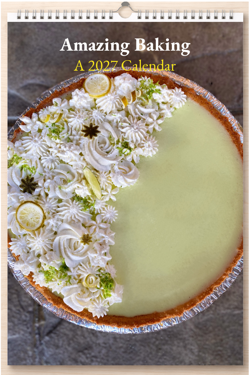 Amazing Baking: A 2027 Calendar