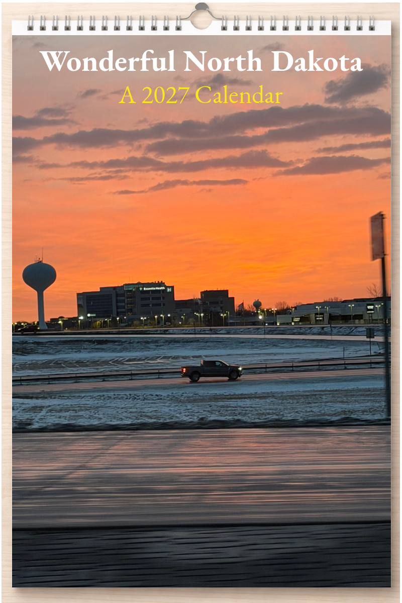 Wonderful North Dakota: A 2027 Calendar