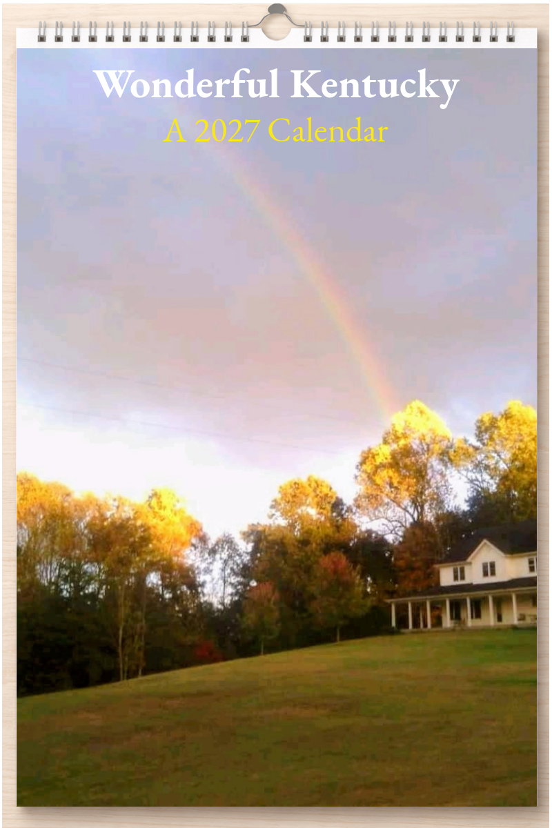 Wonderful Kentucky: A 2027 Calendar