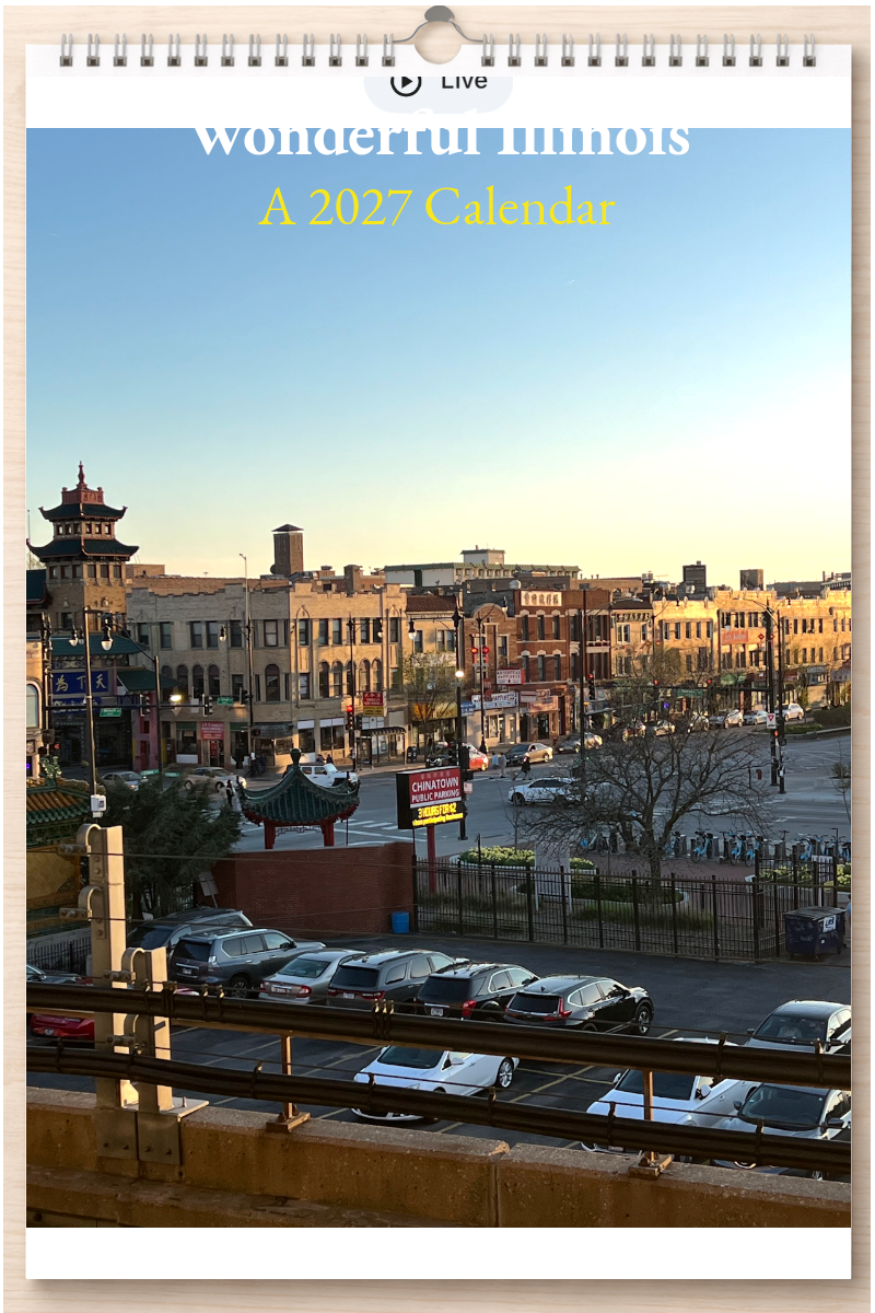 Wonderful Illinois: A 2027 Calendar