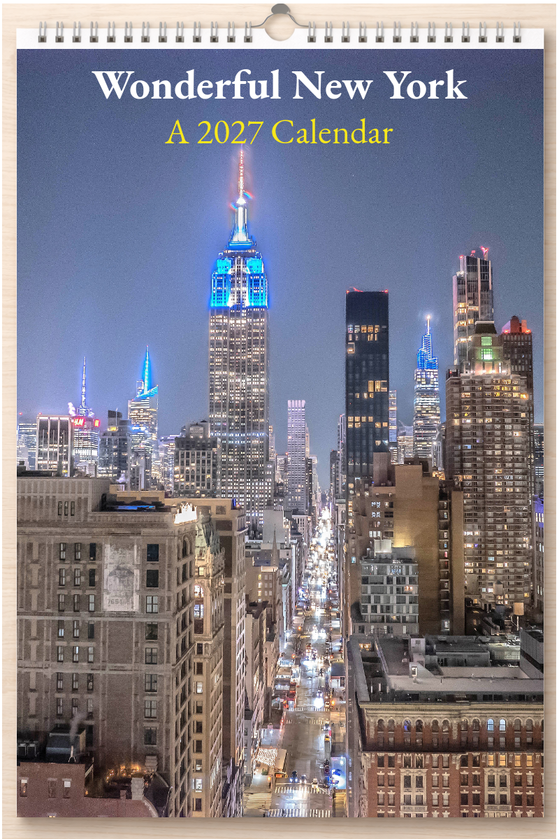 Wonderful New York: A 2027 Calendar