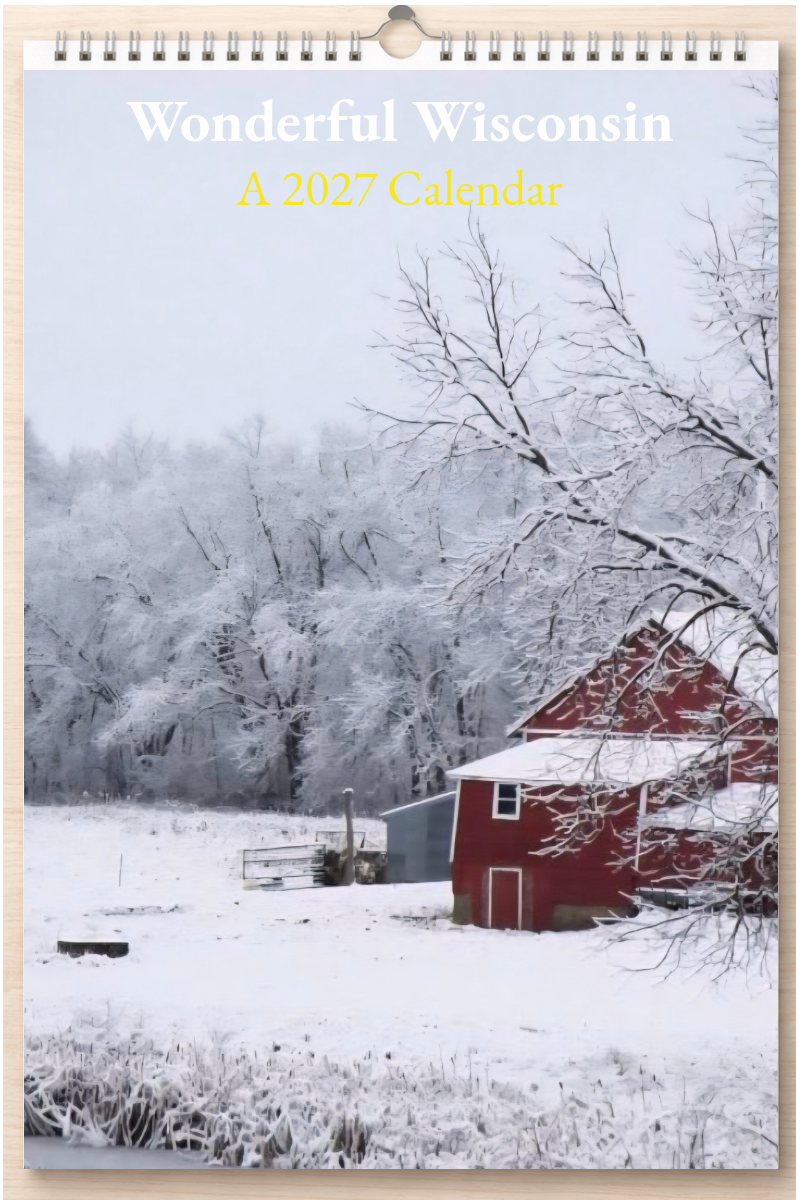 Wonderful Wisconsin: A 2027 Calendar