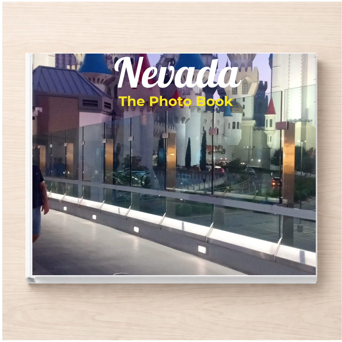 Nevada: The Photo Book
