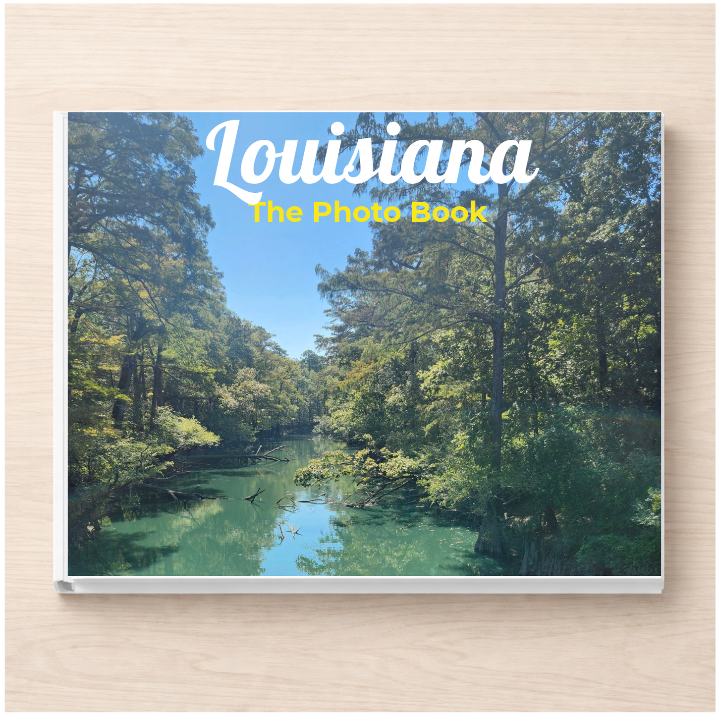 Louisiana: The Photo Book