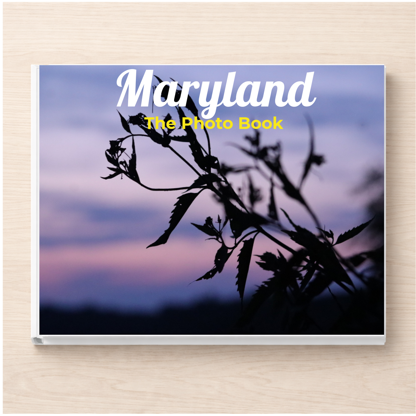 Maryland: The Photo Book