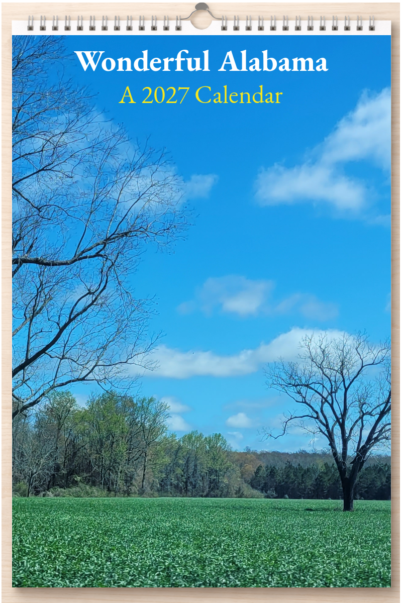Wonderful Alabama: A 2027 Calendar