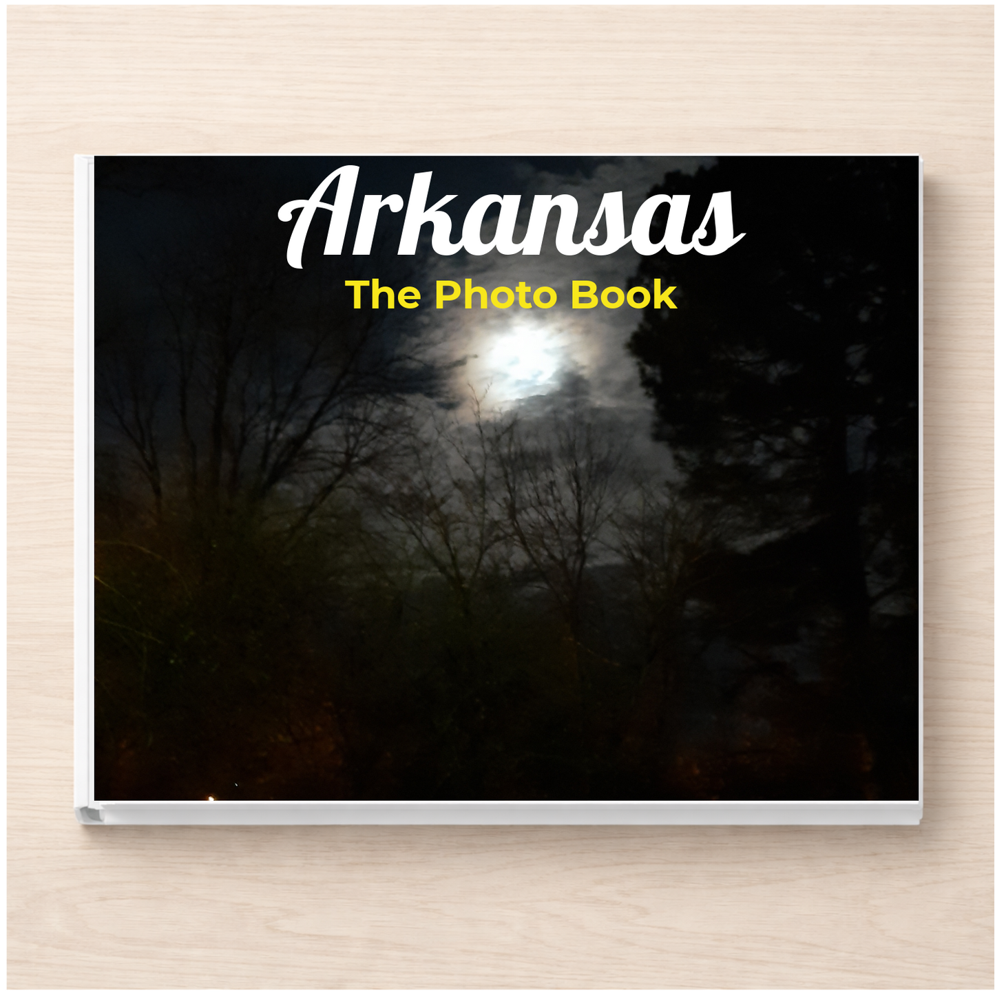 Arkansas: The Photo Book