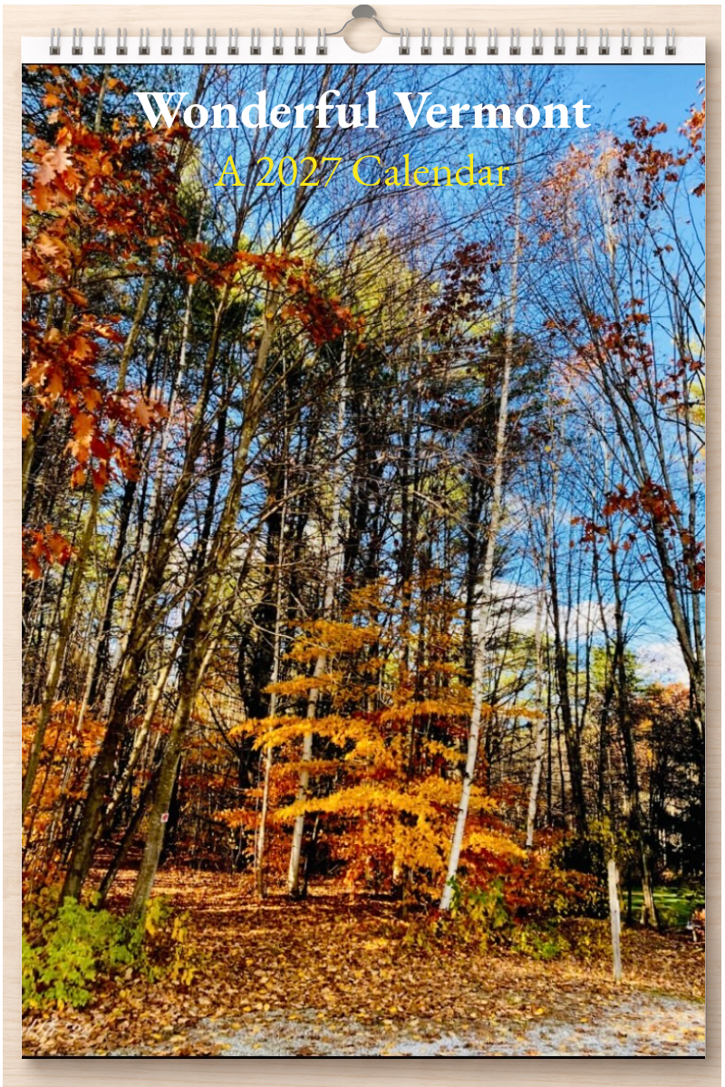 Wonderful Vermont: A 2027 Calendar