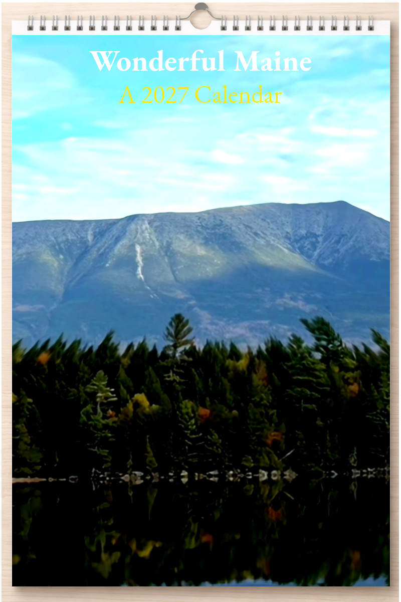 Wonderful Maine: A 2027 Calendar