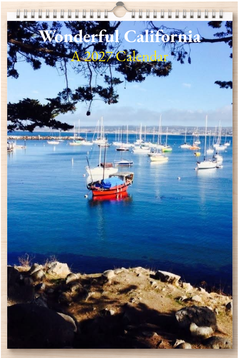Wonderful California: A 2027 Calendar
