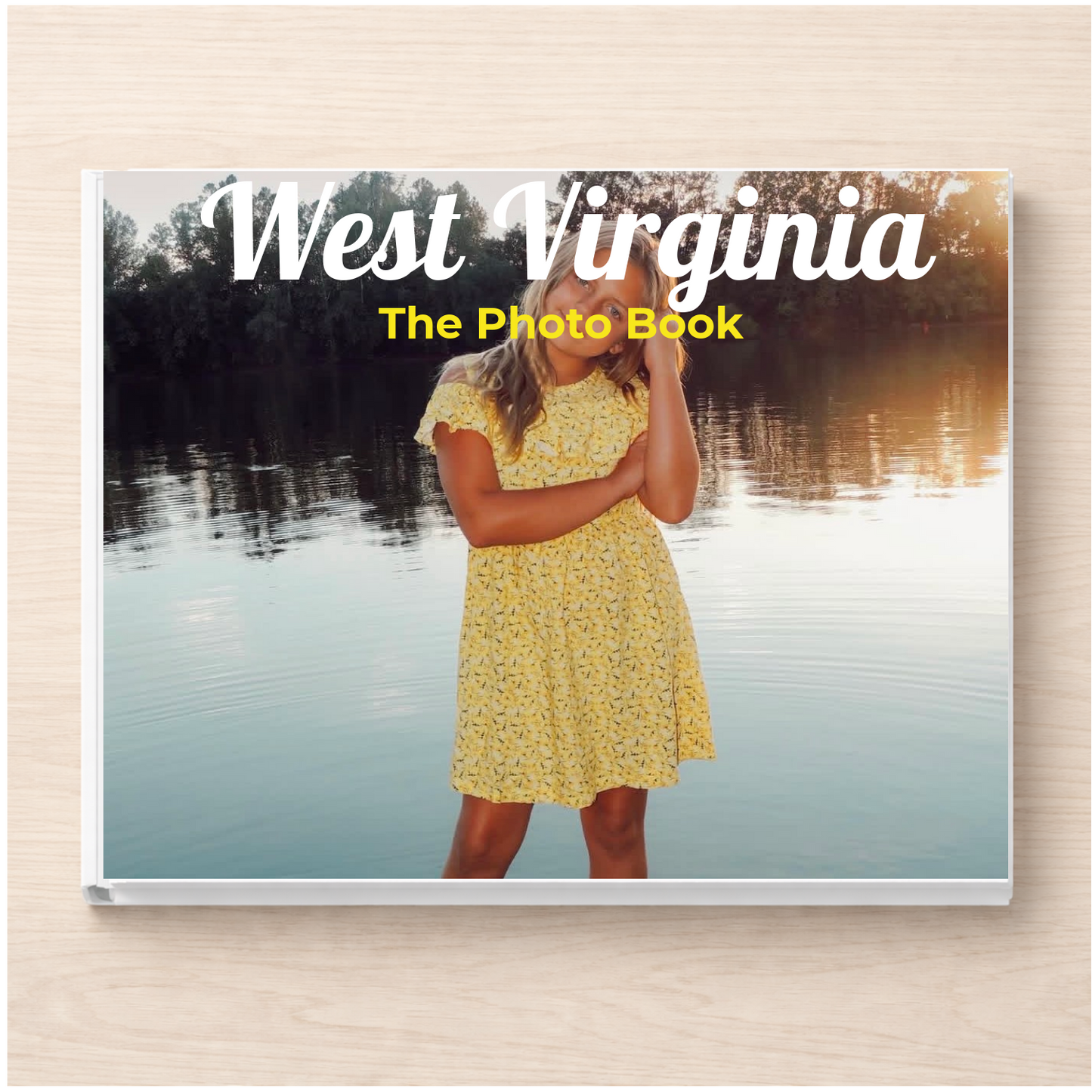 West Virginia: The Photo Book