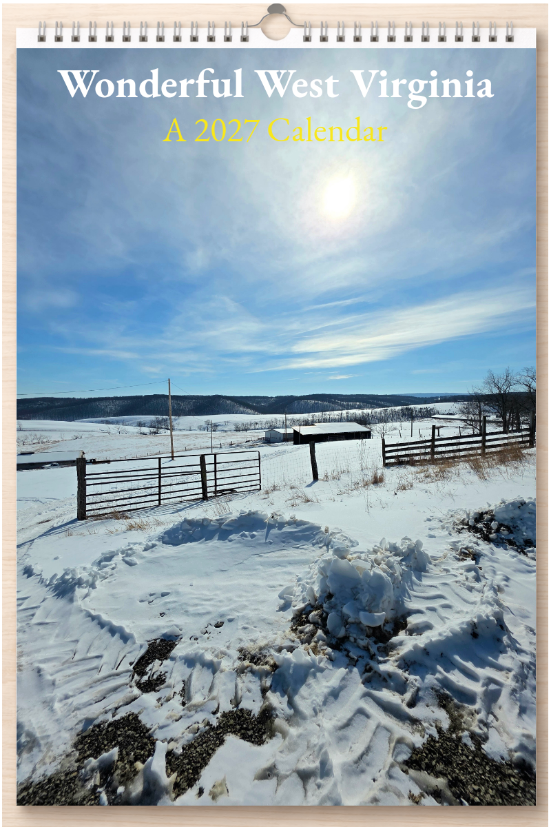 Wonderful West Virginia: A 2027 Calendar