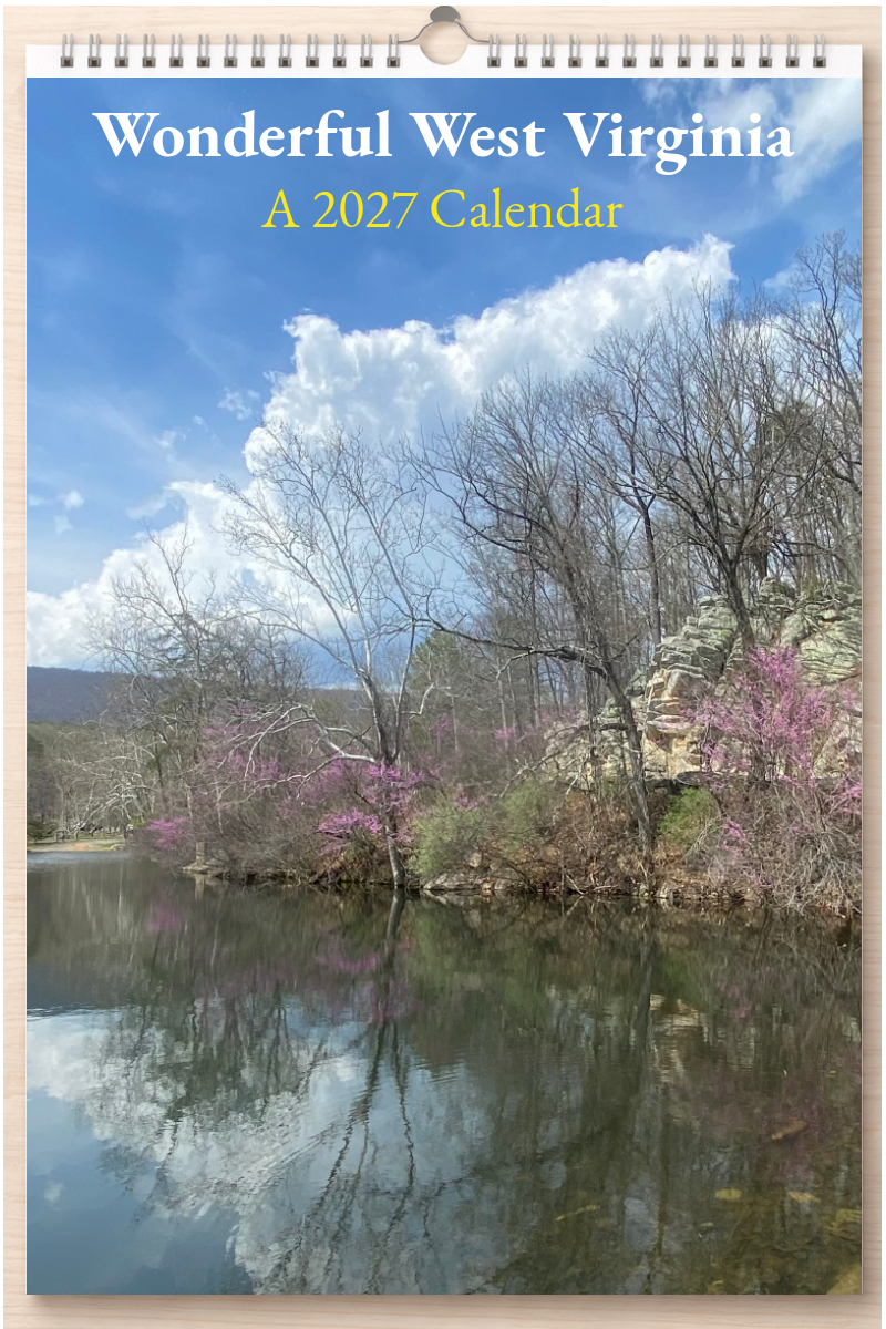 Wonderful West Virginia: A 2027 Calendar