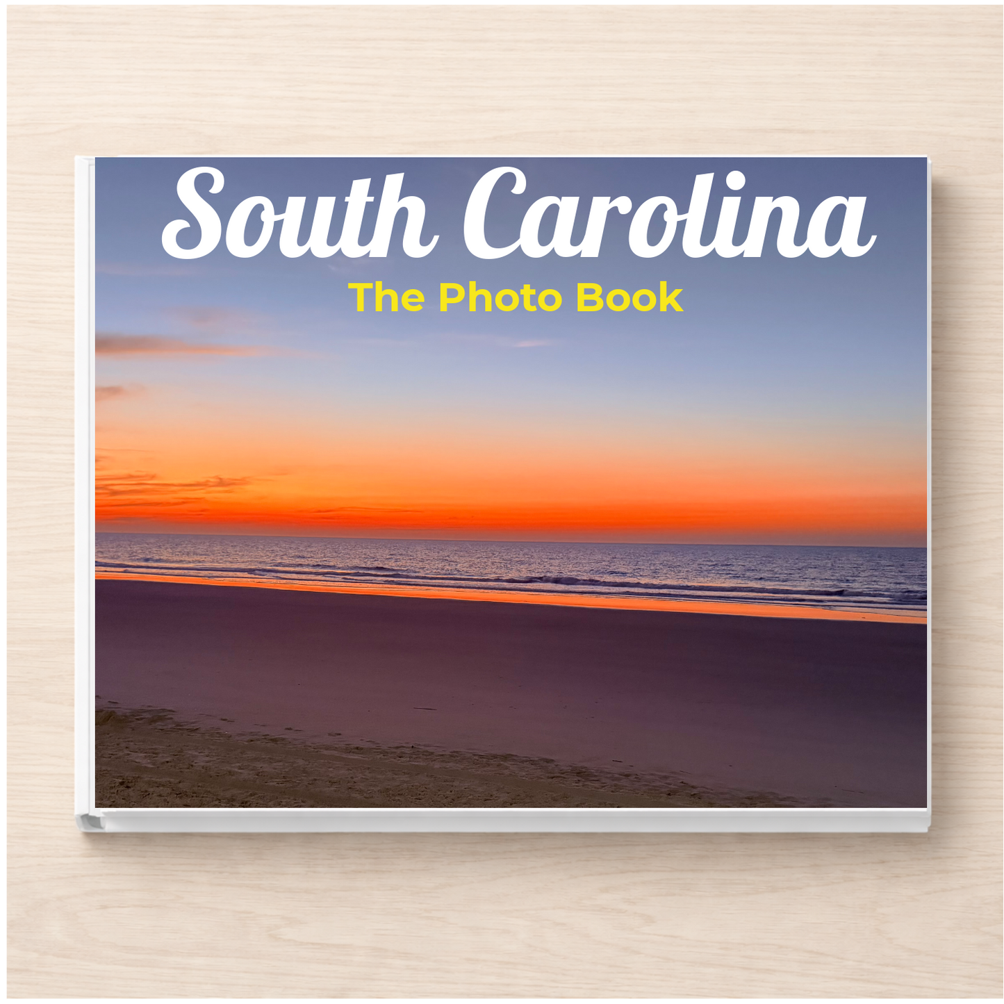South Carolina: The Photo Book