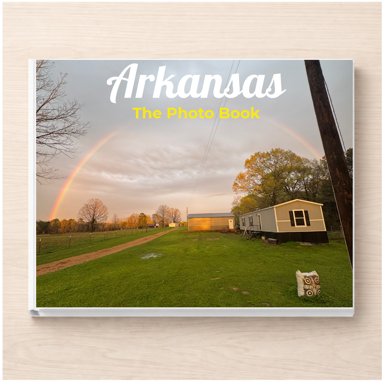 Arkansas: The Photo Book