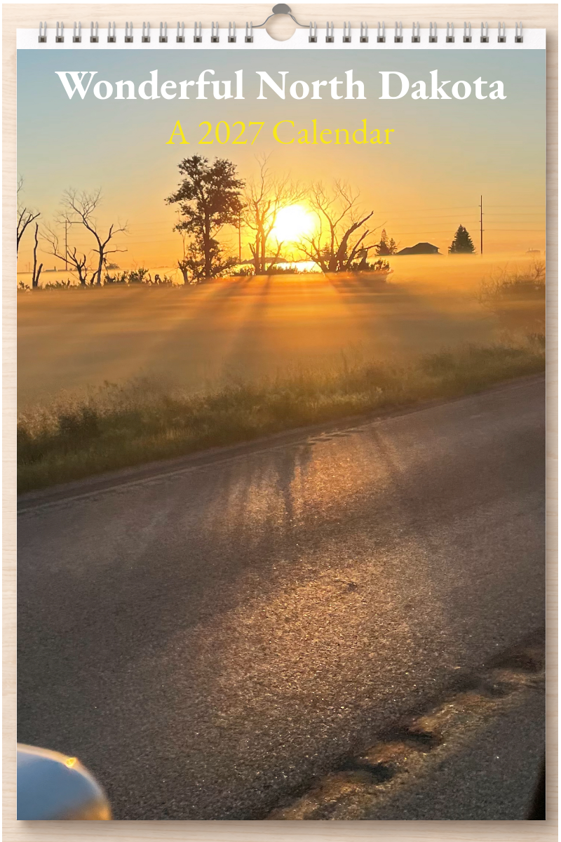 Wonderful North Dakota: A 2027 Calendar