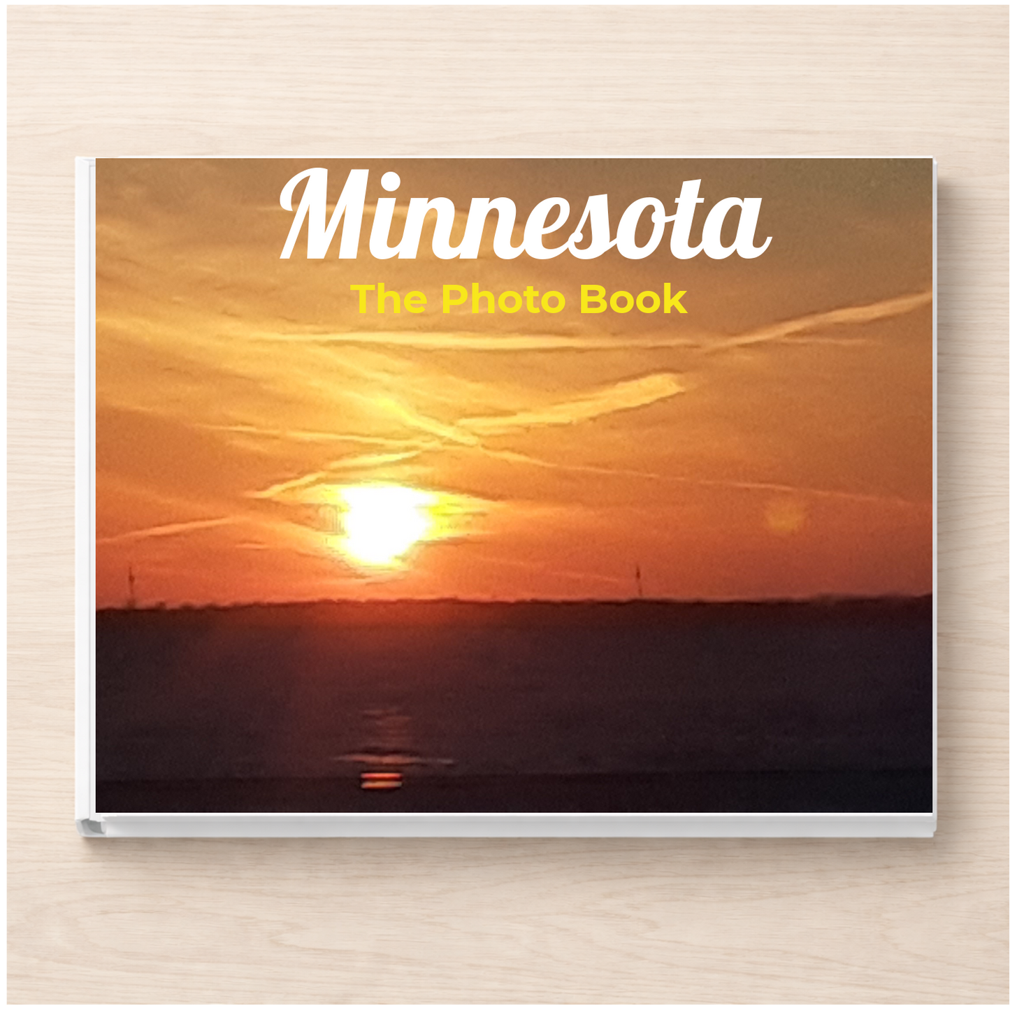 Minnesota: The Photo Book
