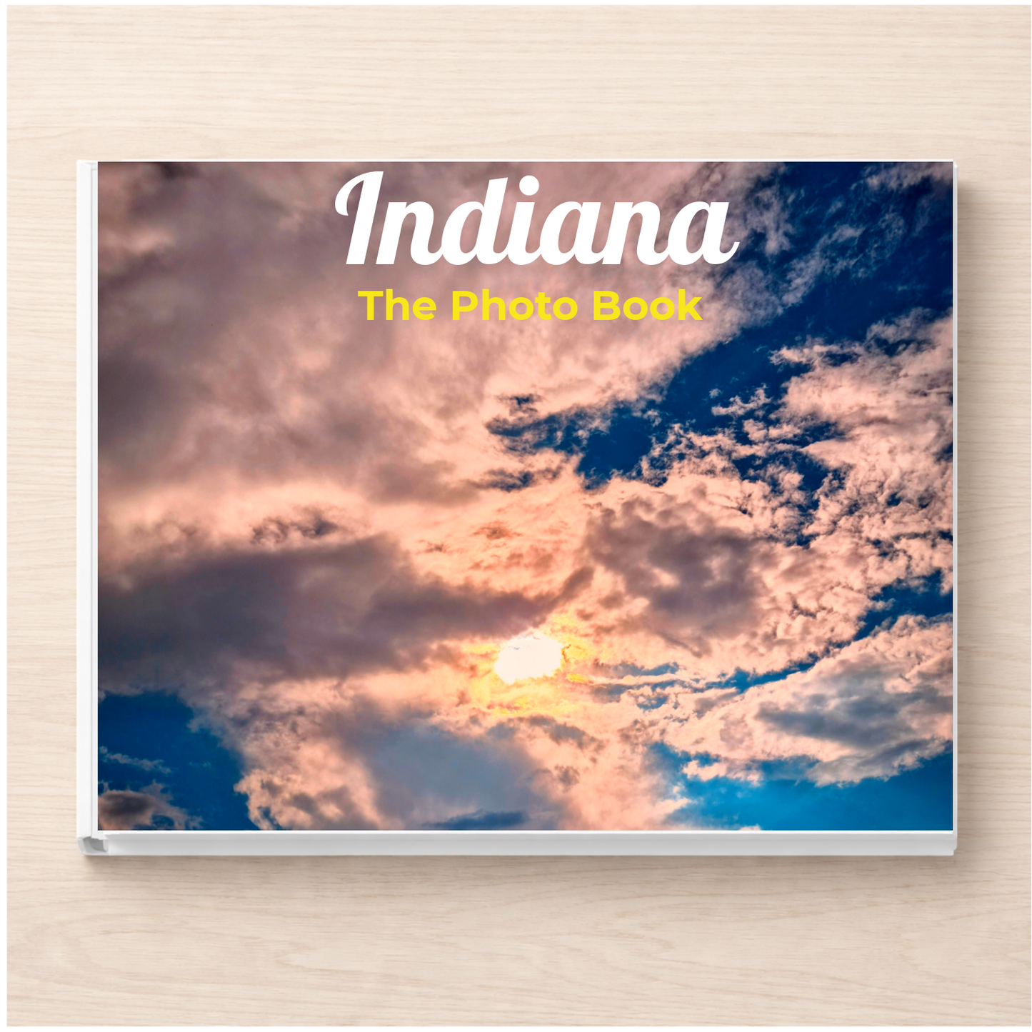 Indiana: The Photo Book