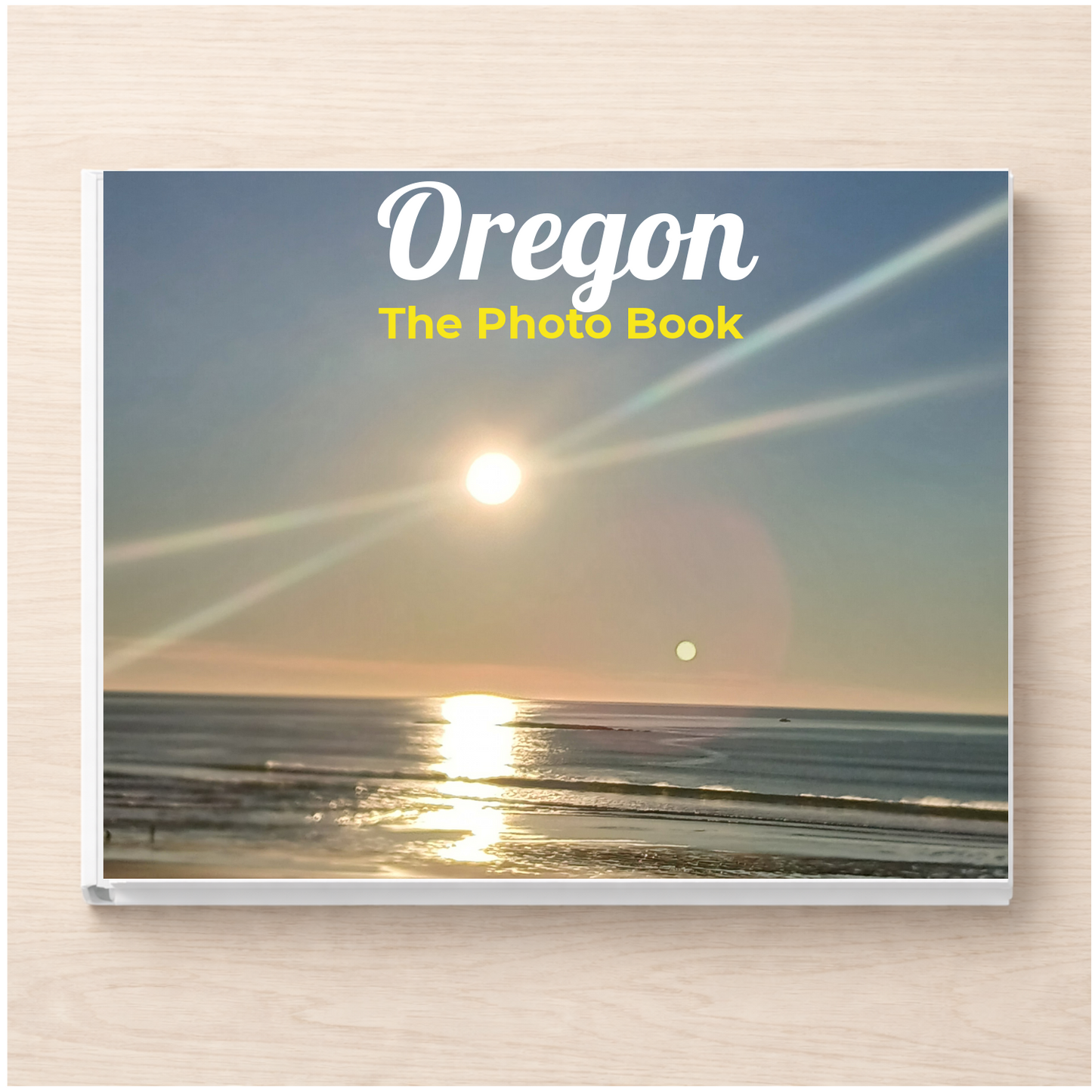 Oregon: The Photo Book